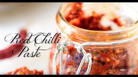 Asian Red Chili Paste Recipe Step By Step Video Whiskaffair