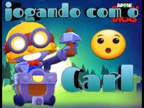 Jogando De Carl No BRAWL STAR YouTube