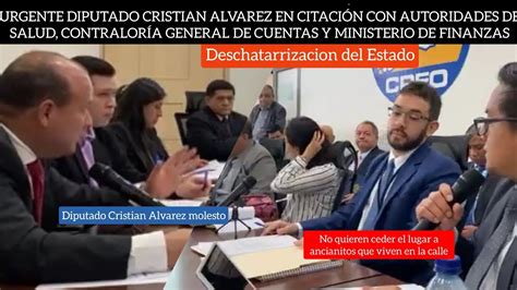 Urgente Diputado Cristian Alvarez En Citaci N Por Deschatarrizaci N Del