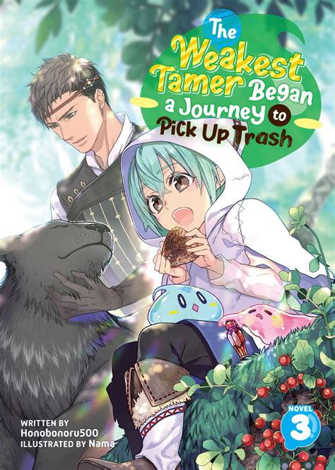 The Weakest Tamer Began a Journey to Pick Up Trash (Light Novel) Vol. 3 ...