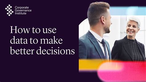 How To Use Data To Make Better Decisions Corporate Governance