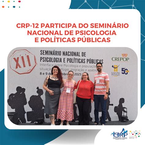 CRP 12 participa do Seminário Nacional de Psicologia e Políticas