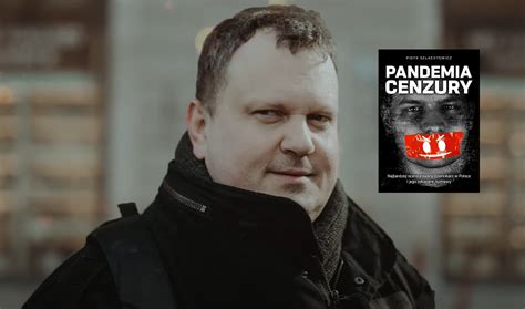 Szlachtowicz Mamy wszechobecną cenzurę na tematy pandemiczne