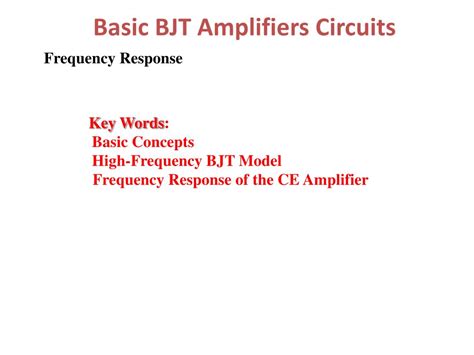 Ppt Lecture No To The Basic Bjt Amplifier Configurations