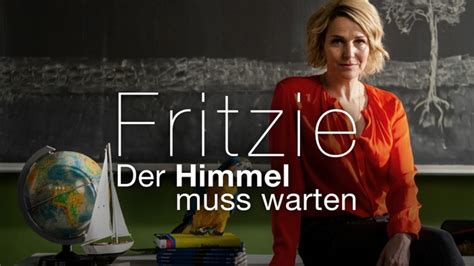 Dramserie Fritzie Der Himmel Muss Warten Mieses Spiel Zdf