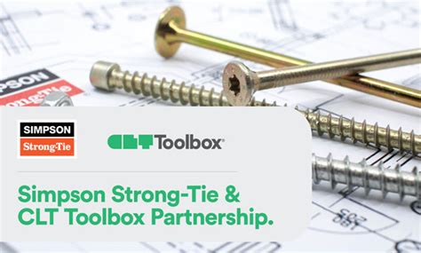 Simpson Strong Tie Partners With Clt Toolbox Strong Tie Together We