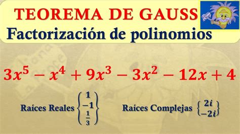 Factorización De Polinomios Teorema De Gauss Factorización