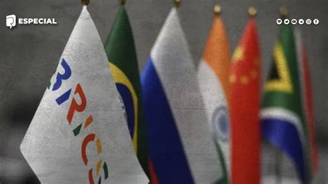 Los Brics Y Su Influencia Para El Establecimiento De Un Nuevo Mapa