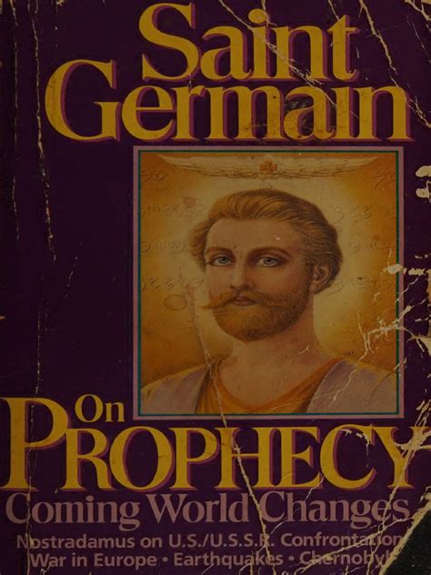 Saint Germain On Prophecy Coming World Changes 1986 Download Free