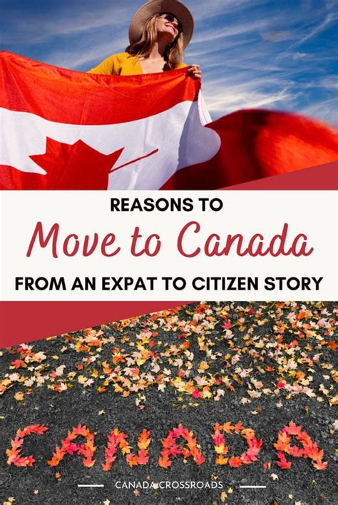 Reasons To Move To Canada By An Expat Citizen Canada Crossroads