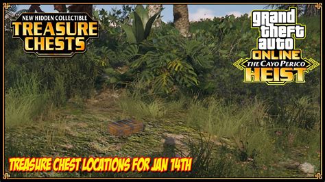 Cayo Perico Treasure Chest Locations For Jan 14th 2023 GTA 5 Online