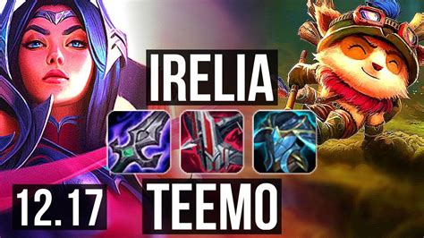 IRELIA Vs TEEMO TOP 8 Solo Kills 1300 Games 1 1M Mastery EUW