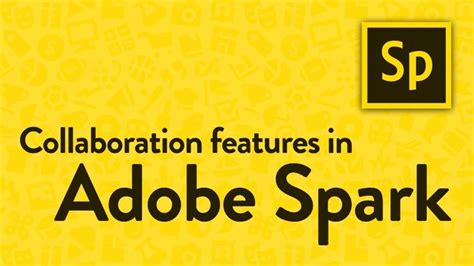 How To Collaborate With Others In Adobe Spark Apps App Collaboration