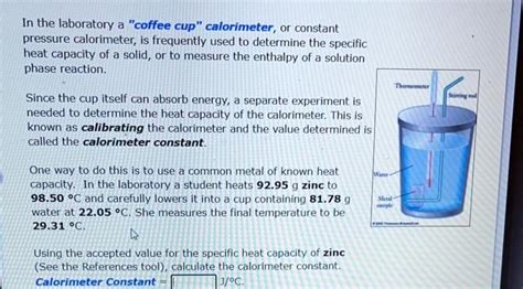 Solved In The Laboratory A Coffee Cup Calorimeter Or