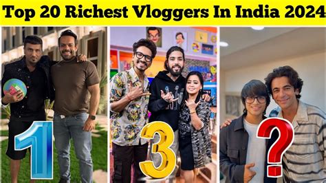 Top 20 Richest Vloggers In India 2024 Sourav Joshi Vlogs Flying