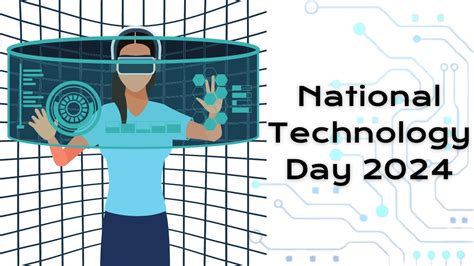 National Technology Day 2024 Its History Facts Significance