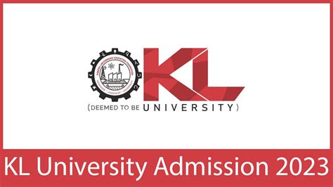 KL University Admission 2023, Form, Eligibility, Programs, etc.