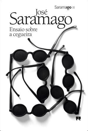 Ensaio sobre a Cegueira José Saramago Porto Editora