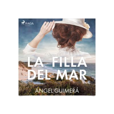 La Filla Del Mar Audiollibres En Catal Los Mejores Audiolibros