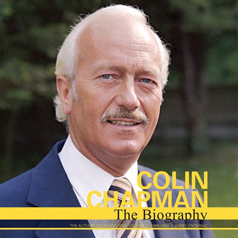 Colin Chapman The Authorised Biography Coterie Press