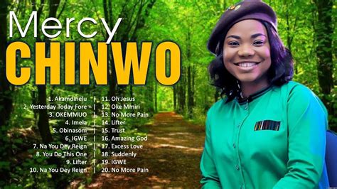 Mercy Chinwo ~ Top 100 Gospel Songs 2024 🙏 Gospel Songs English 2024 Playlist 🙏 🙏 Youtube