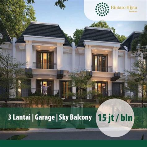 DIJUAL RUMAH BINTARO HIJAU RESIDENCE 3 LANTAI Jakarta Selatan