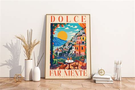 Dolce Far Niente Positano Printable Digital Art Italian Quote