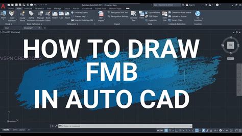 HOW TO DRAW FMB IN AUTOCAD VSPN CREATIONS YouTube