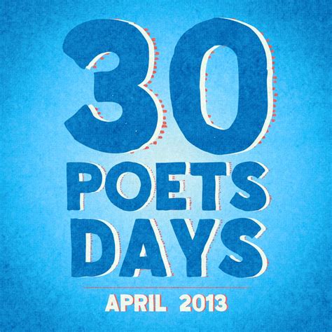 Gottabook Announcing The 2013 Edition Of 30 Poets30 Days And