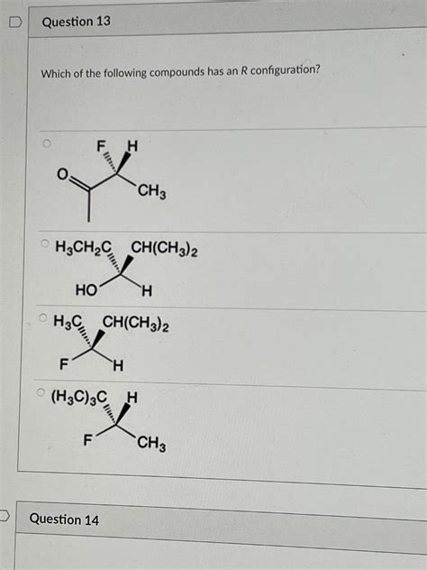 Solved Which Of The Following Compounds Has An R Chegg