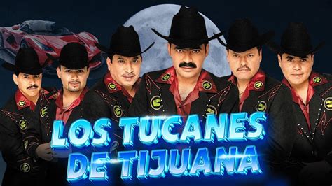 Los Tucanes De Tijuana Lo Mejor De Los Corridos Bravos Xitos