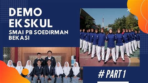 Demo Ekskul Sma Islam Pb Soedirman Bekasi Youtube