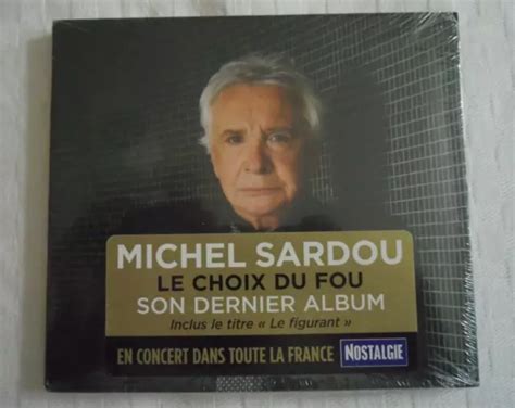 CD MICHEL Sardou Le Choix Du Fou Chanson Francaise EUR 15 00 PicClick FR