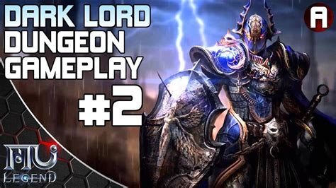 Mu Legend Dark Lord Dungeon Gameplay Level Youtube