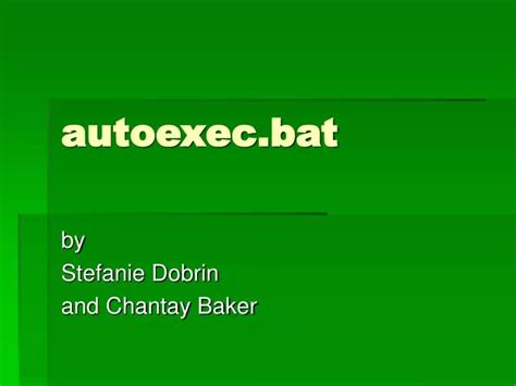 PPT - autoexec.bat PowerPoint Presentation, free download - ID:2787576