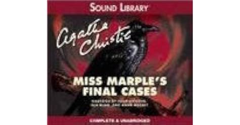 Miss Marple S Final Cases Miss Marple 14 By Agatha Christie