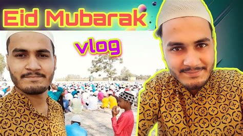 Eid Mubarak 🥰 গ্রামের ঈদ কেমন কাটলো 🤔 Eid Special Vlog Hiya