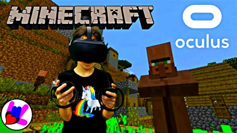 Vr Video Game Minecraft Vr Win 10 With New Oculus Rift And Oculus Touch