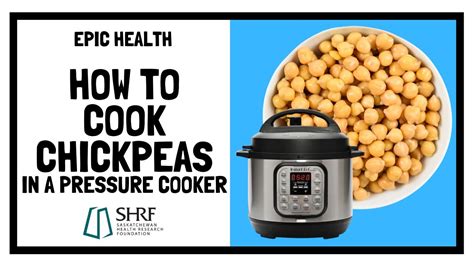 How To Cook Chickpeas And Beans In A Pressure Cooker Or Instant Pot Youtube