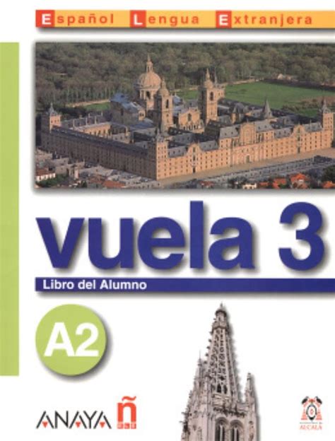 Nuevo Sue A Vuela Libro Del Alumno A Libro Del Alumno Cd