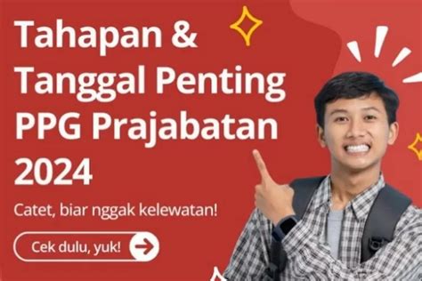 Jadwal Lengkap Pendaftaran PPG Prajabatan 2024 Dari Kemendikbud Mulai