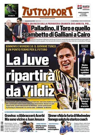 Prima pagina di Tuttosport La Juve ripartirà da Yildiz