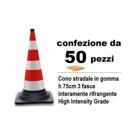 Confezione Da 50 Pezzi Cono Stradale In Gomma H 75cm 3 Fasce