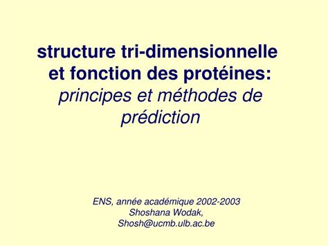 Ppt Structure Tri Dimensionnelle Et Fonction Des Prot Ines Principes