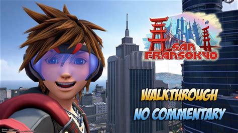 Kingdom Hearts Iii San Fransokyo Walkthrough English No Commentary