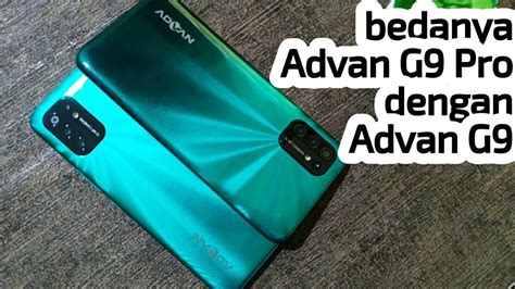 Review Advan G Atau Advan G Pro Youtube