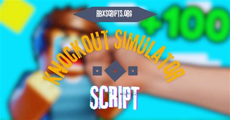 Knockout Simulator Script Rbx Scripts