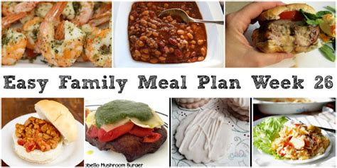 Cooking With Carlee: Easy Family Meal Plan Week 26