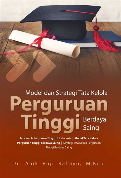 Buku Model Dan Strategi Tata Kelola Perguruan Tinggi Berdaya Saing