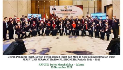 Ini Dia Susunan Dewan Pengurus Pusat Persatuan Perawat Nasional